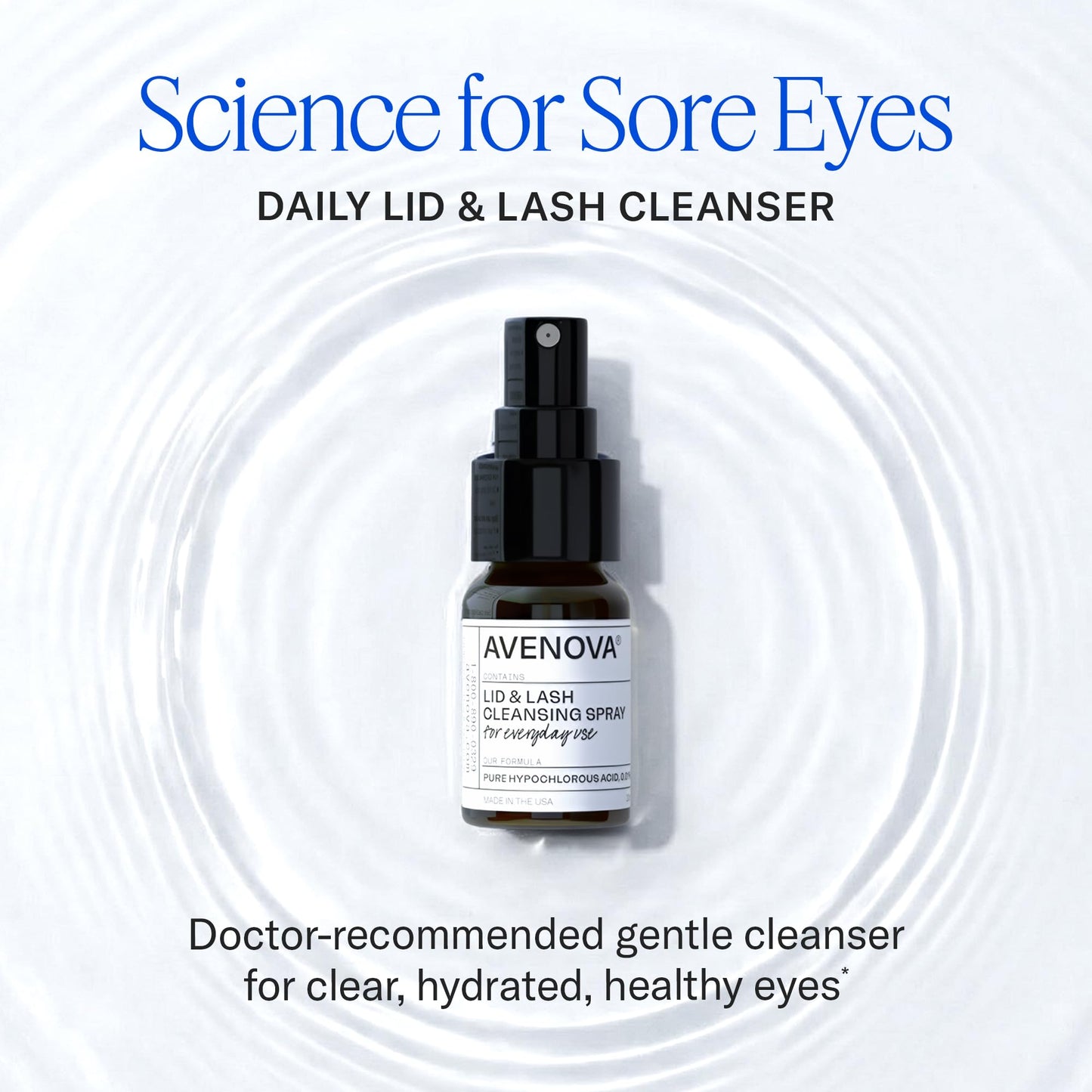 Avenova Eyelid and Eyelash Cleanser Spray - 20ml Bottle - Gentle Everyday Pure Hypochlorous Acid Spray for Eye Irritation