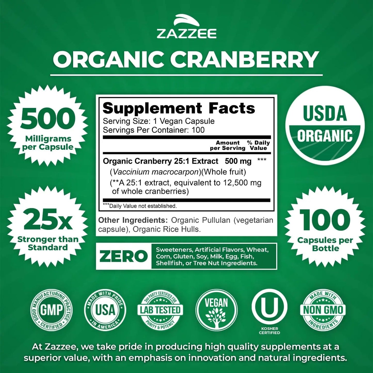 Zazzee USDA Organic Cranberry 25:1 Extract, 500 mg per Capsule, 100 Vegan Capsules, 3+ Month Supply, Certified Kosher, Vaccinium Macrocarpon, Urinary Tract & Bladder Support, Non-GMO, Made in the USA ZazzeeBuy Supplements Australia