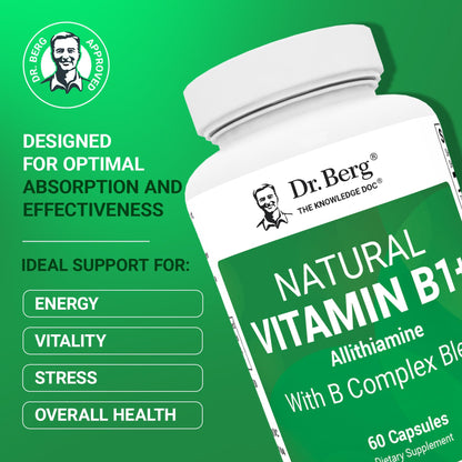 Dr. Berg Natural Vitamin B1 B6 B12 Complex - Allithiamine Vitamin B1 Supplement with 8 Essential Vitamin B Complex for Men & Women Including Thiamin