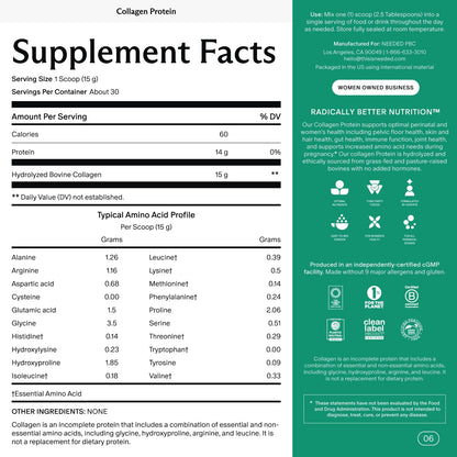Needed. Hydrolyzed Collagen Protein Powder | Expert-Backed & Clean Sourced | Supports Skin, Hair, Joints | Grass-fed, Pasture-Raised, Hormone-Free | 1lb