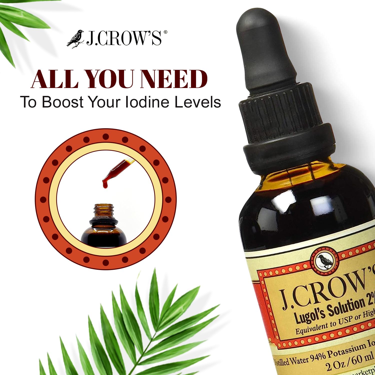 J.CROW'S® Lugol's Solution of Iodine 2% 2 oz (1 Bottle) – Premium Iodine & Potassium Iodide Liquid, Gluten & Alcohol-Free Natural Brine Extract, No Expiration - 1200 Drops J. CROW'S buy supplements Au