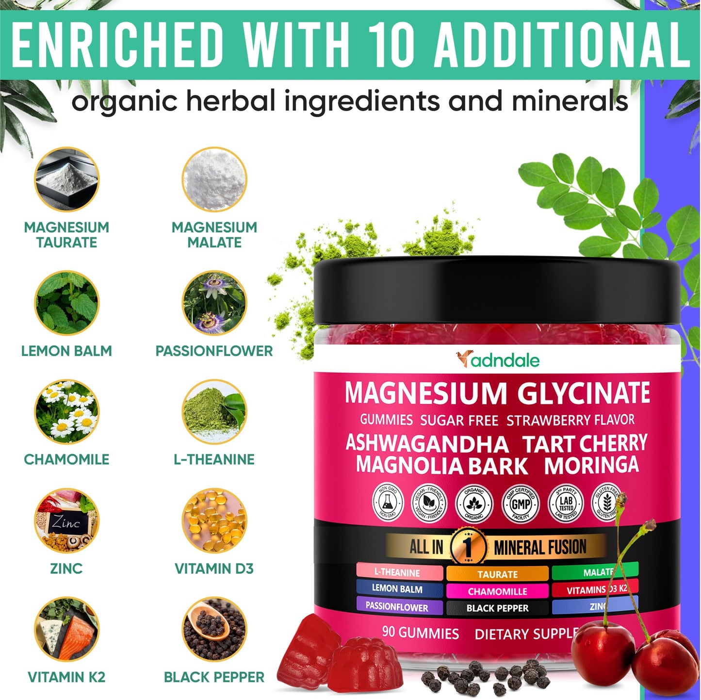 Adndale Magnesium Glycinate 400 mg Gummies with Ashwagandha, Magnesium Malate & Taurate, Tart Cherry, Magnolia Bark, Lemon Balm, Passionflower