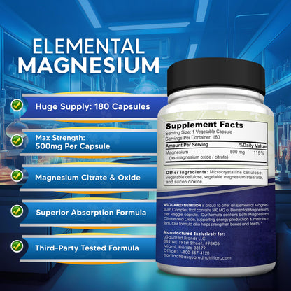 aSquared Nutrition Proprietary Magnesium 500mg – High Absorption Magnesium Citrate & Oxide – 180 Veggie Capsules, 180 Day Supply